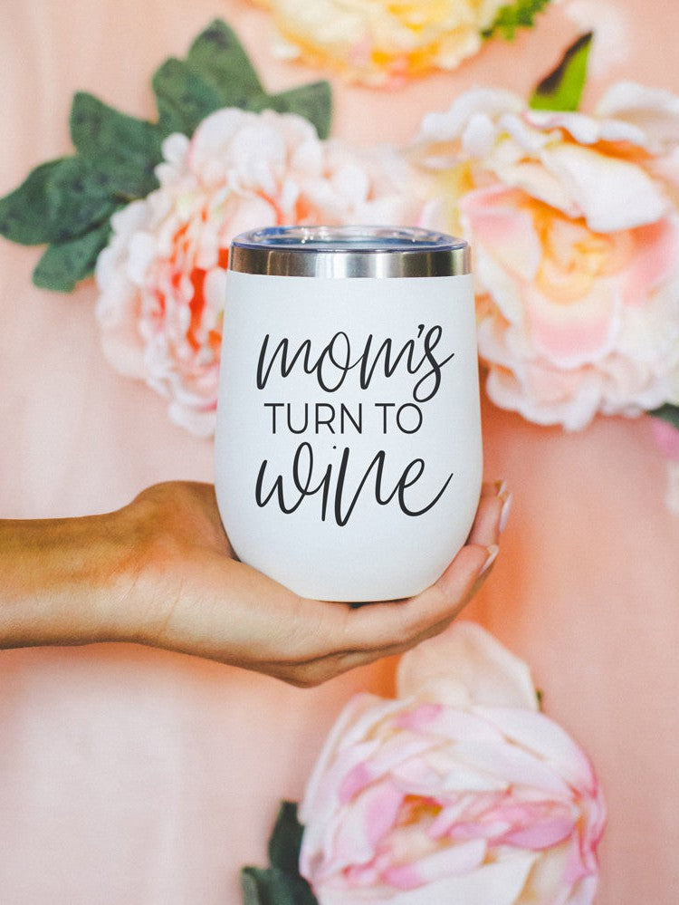 Mom's Turn To Wine 12oz Mug